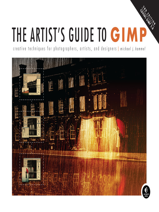 Title details for The Artist's Guide to GIMP by Michael Hammel - Available